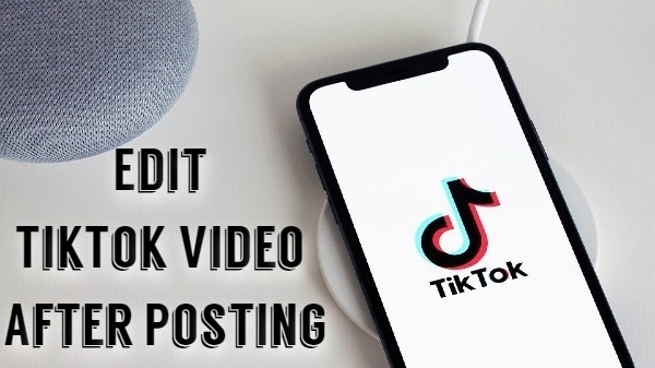 edit a TikTok video
